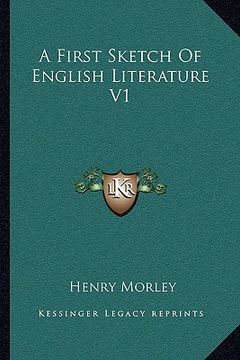 portada a first sketch of english literature v1 (en Inglés)