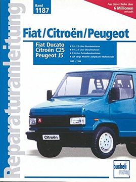 portada Fiat Ducato / Peugeot j5 / Citroën c25 (Reparaturanleitungen) (en Alemán)