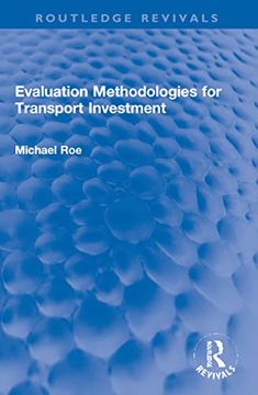 portada Evaluation Methodologies for Transport Investment (en Inglés)