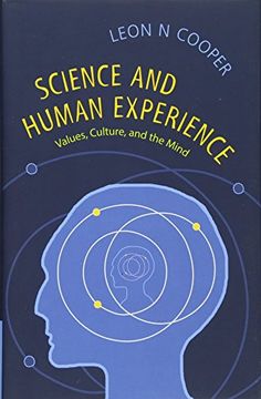 portada Science and Human Experience: Values, Culture, and the Mind (en Inglés)