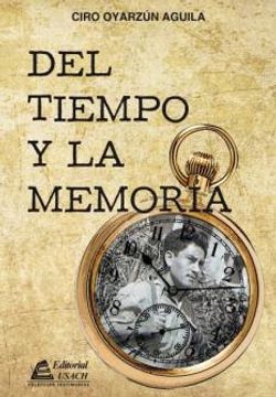 portada Del Tiempo y la Memoria. (in Spanish)