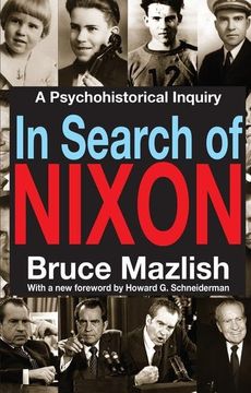 portada In Search of Nixon: A Psychohistorical Inquiry (en Inglés)