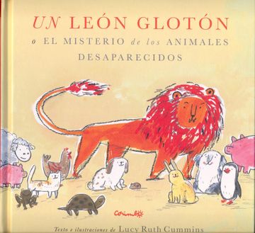 portada Un León Glotón o el Misterio de los Animales Desapareciso (en Inglés)