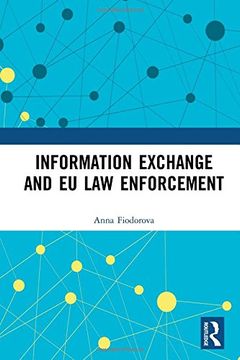 portada Information Exchange and eu law Enforcement (in English)