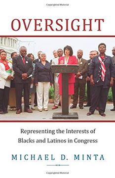 portada Oversight: Representing the Interests of Blacks and Latinos in Congress (in English)