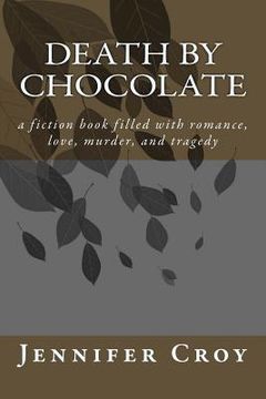 portada Death by chocolate (en Inglés)