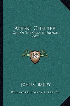 portada andre chenier: one of the greater french poets (en Inglés)