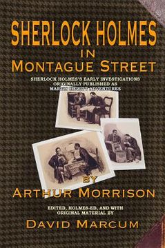 portada Sherlock Holmes in Montague Street: Sherlock Holmes's Early Investigations Originally Presented as Martin Hewitt Adventures (en Inglés)