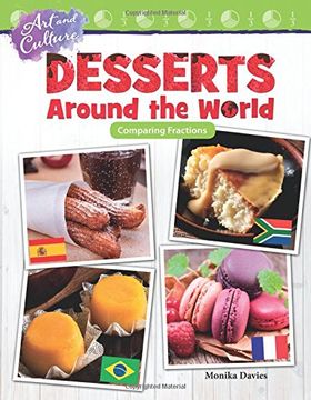 portada Art and Culture: Desserts Around the World: Comparing Fractions