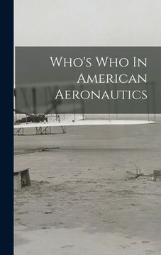 portada Who's Who In American Aeronautics (en Inglés)