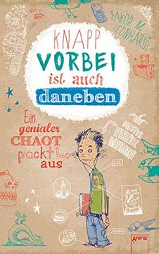 portada Knapp Vorbei ist Auch Daneben: Ein Genialer Chaot Packt aus (in German)