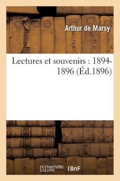 portada Lectures Et Souvenirs: 1894-1896 (in French)