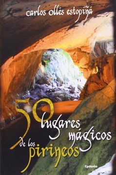 portada 50 LUGARES MAGICOS DE LOS PIRINEOS