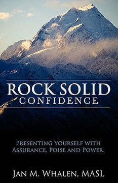 portada rock solid confidence: presenting yourself with assurance, poise and power (en Inglés)