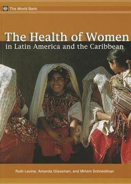 portada the health of women in latin america and the caribbean (en Inglés)