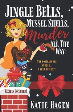 portada Jingle Bells, Mussel Shells, Murder all the Way (en Inglés)