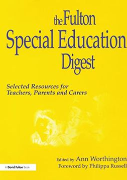 portada Fulton Special Education Digest: Selected Resources for Teachers, Parents and Carers (en Inglés)