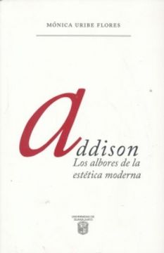 portada Addison. Los Albores de la Estetica Moderna (in Spanish)