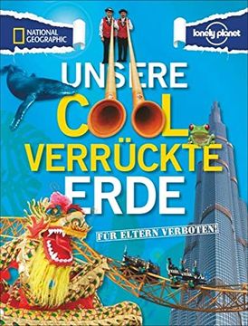 portada Für Eltern Verboten: Unsere Cool Verrückte Erde (in German)
