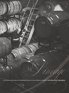 portada Lineage: Life and Love and six Generations in California Wine 