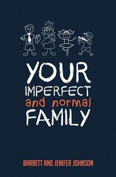 portada Your Imperfect and Normal Family (en Inglés)