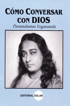 portada CÓMO CONVERSAR CON DIOS (in Spanish)