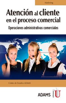 portada Atención al Cliente en el Proceso Comercial. Operaciones Administrativas Comerciales (in Spanish)