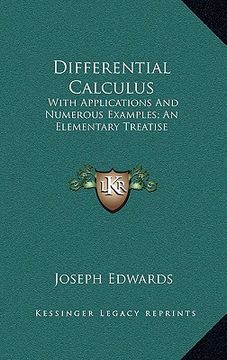 portada differential calculus: with applications and numerous examples; an elementary treatise (en Inglés)