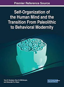 portada Self-Organization of the Human Mind and the Transition From Paleolithic to Behavioral Modernity (en Inglés)