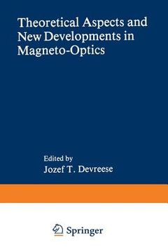 portada Theoretical Aspects and New Developments in Magneto-Optics (en Inglés)