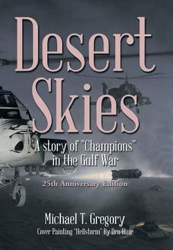 portada Desert Skies: A Story of Champions in the Gulf War (en Inglés)