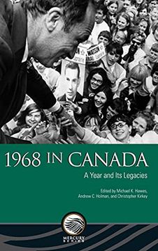 portada 1968 in Canada: A Year and its Legacies (Mercury) (en Inglés)