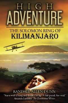 portada High Adventure: The Solomon Ring of Kilimanjaro: Volume 1