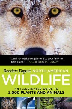 portada Reader'S Digest North American Wildlife: An Illustrated Guide to 2,000 Plants and Animals (in English)