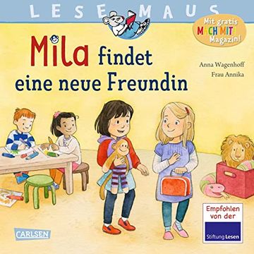 portada Lesemaus 211: Mila Findet Eine Neue Freundin: Eine Einfühlsame Geschichte Über Freundschaft im Kindergarten | Ideal zum Gemeinsamen Anschauen und Vorlesen. (en Alemán)