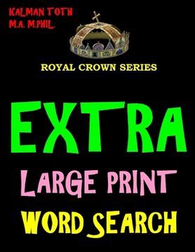 portada Extra Large Print Word Search: 133 Entertaining Themed Puzzles