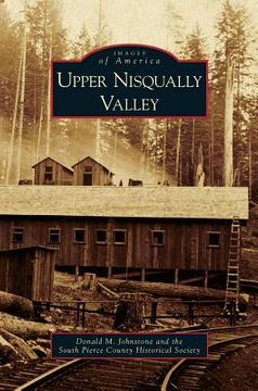 portada Upper Nisqually Valley (en Inglés)