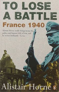 portada To Lose a Battle: France 1940 (in English)