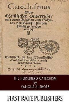 portada The Heidelberg Catechism (in English)