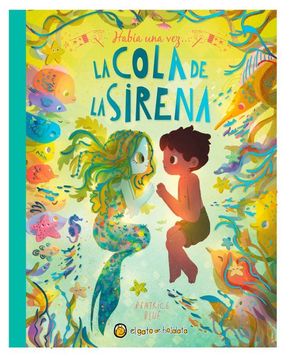 portada Habia una Vez.   La Cola de la Sirena / pd.
