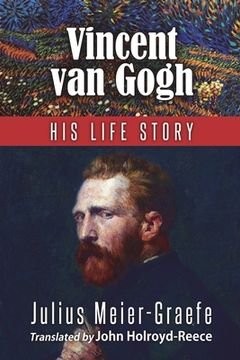 portada Vincent Van Gogh - His Life Story (English Edition) (in English)