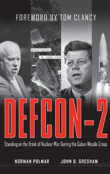 portada Defcon-2: Standing on the Brink of Nuclear war During the Cuban Missile Crisis (in English)