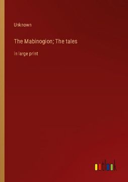 portada The Mabinogion; The tales: in large print 