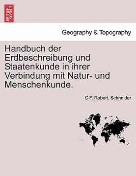 portada Handbuch der Erdbeschreibung und Staatenkunde in ihrer Verbindung mit Natur- und Menschenkunde. (in German)