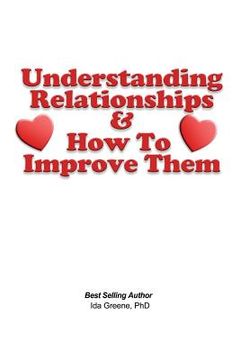 portada Understanding Relationships and How to Improve them (en Inglés)