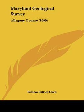 portada maryland geological survey: allegany county (1900)