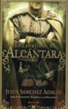 portada EL CABALLERO DE ALCANTARA (HISTORICA)