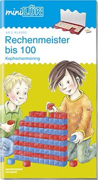 portada Minilük: Rechenmeister bis 100: Kopfrechentraining ab Klasse 2 (en Alemán)