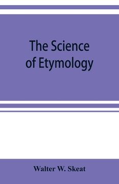 portada The science of etymology (en Inglés)