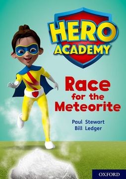 portada Hero Academy: Oxford Level 12, Lime+ Book Band: Race for the Meteorite (en Inglés)